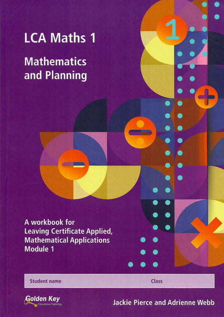 LCA Maths 1 - Mathematics and Planning by Golden Key on Schoolbooks.ie