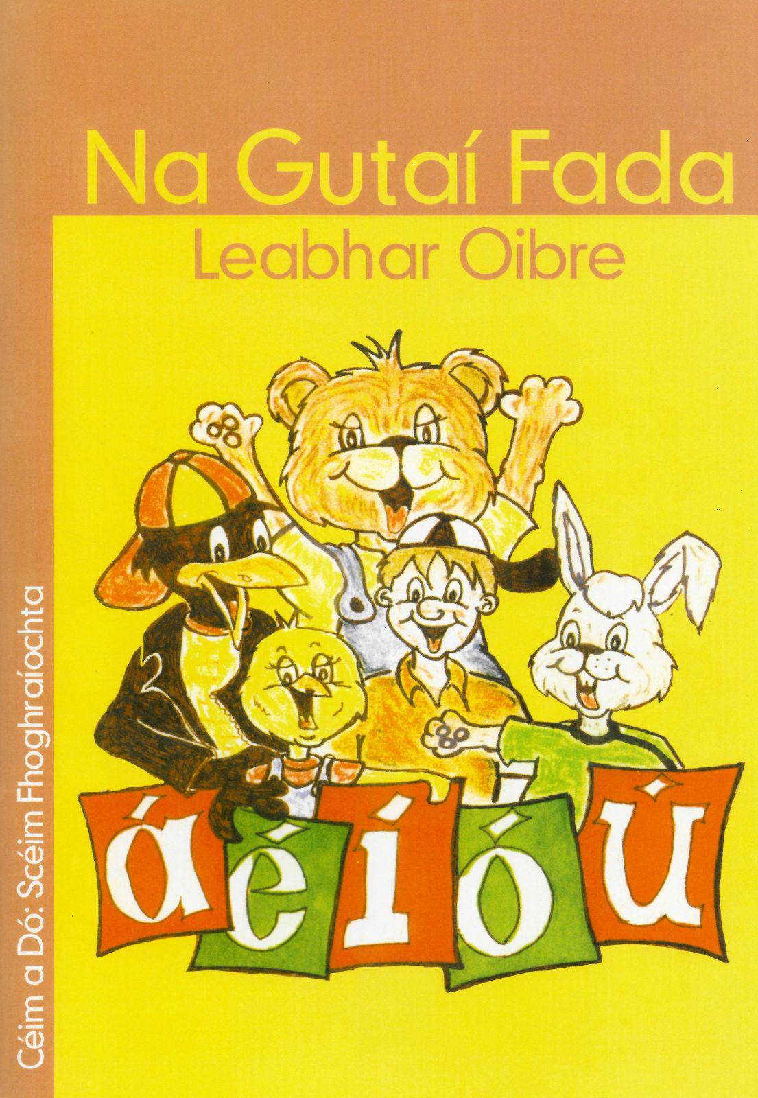 Na Gutai Fada - Leabhar Oibre - Ceim 2 by Muintearas on Schoolbooks.ie