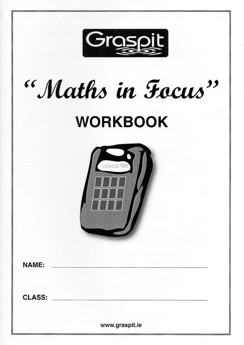 Maths in Focus - Workbook by Graspit on Schoolbooks.ie
