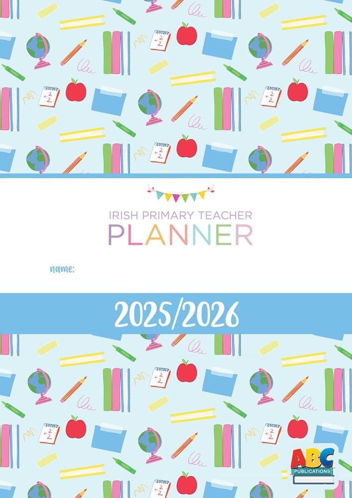 ■ Irish Primary Teacher Planner 2025-2026 - School Stationery by ABC Publications on Schoolbooks.ie
