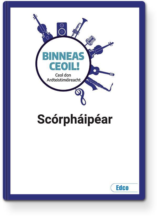 Binneas Ceoil! Cúrsa B - Textbook & Scórpháipéar - Set - New Edition (2025) by Edco on Schoolbooks.ie