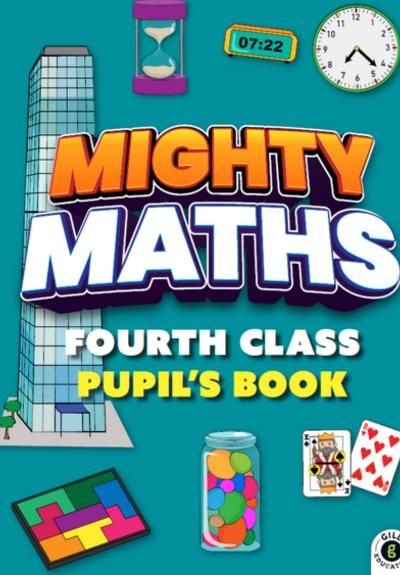 Mighty Maths - Pupil's Book & Assessment Book - Set - 4th Class by Gill Education on Schoolbooks.ie