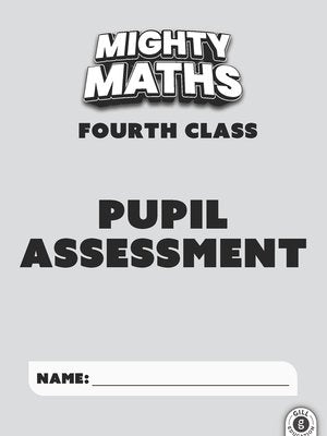 Mighty Maths - Pupil's Book & Assessment Book - Set - 4th Class by Gill Education on Schoolbooks.ie