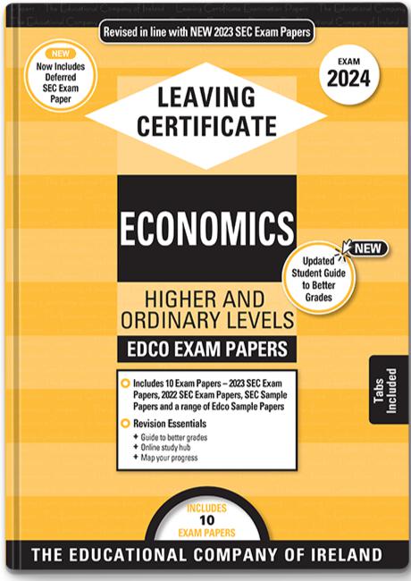 ■ Exam Papers - Leaving Cert - Economics - Higher & Ordinary Levels - Exam 2024 by Edco on Schoolbooks.ie