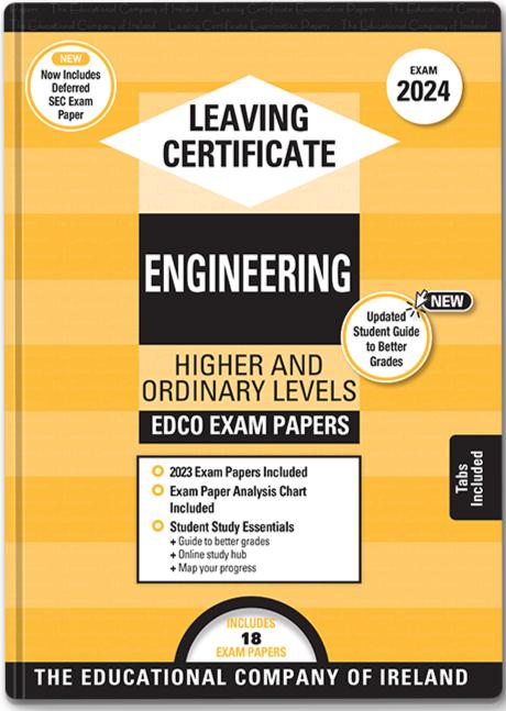 ■ Exam Papers - Leaving Cert - Engineering - Higher & Ordinary Levels - Exam 2024 by Edco on Schoolbooks.ie
