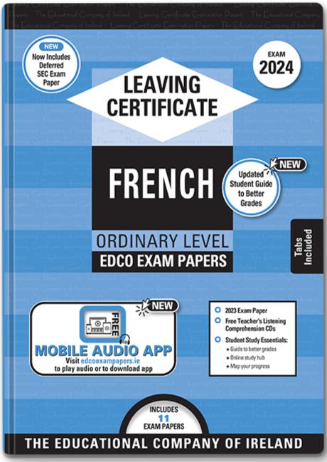 ■ Exam Papers - Leaving Cert - French - Ordinary Level - Exam 2024 by Edco on Schoolbooks.ie