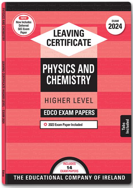 ■ Exam Papers - Leaving Cert - Physics & Chemistry - Higher Level - Exam 2024 by Edco on Schoolbooks.ie