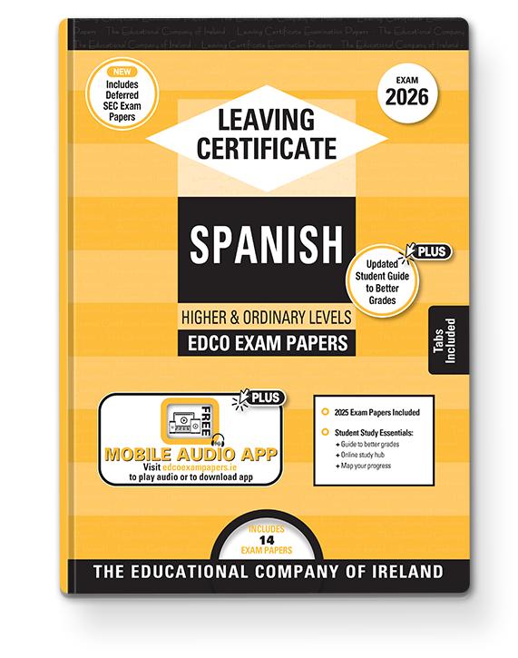 Exam Papers - Leaving Cert - Spanish - Higher & Ordinary Levels - Exam 2026 by Edco on Schoolbooks.ie