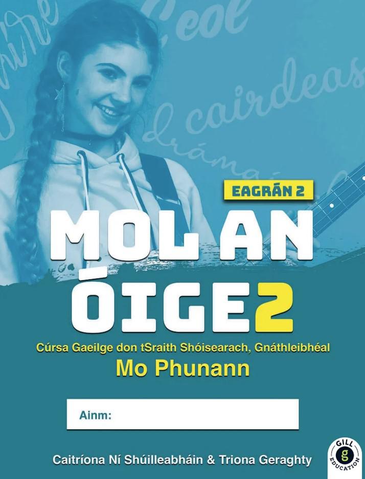 Mol an Óige 2 - Textbook & Workbook Set - 2nd / New Edition (2024) by Gill Education on Schoolbooks.ie