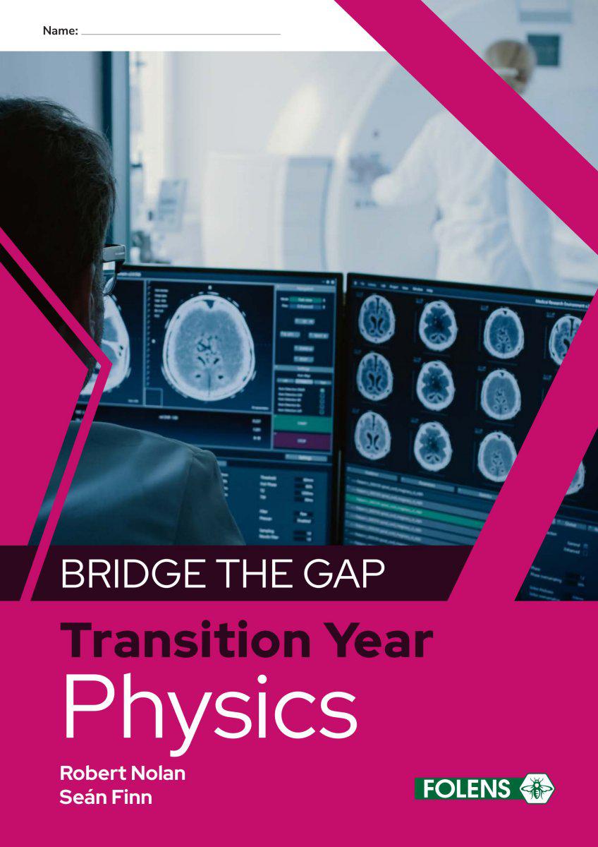 Bridge The Gap - Physics by Folens on Schoolbooks.ie