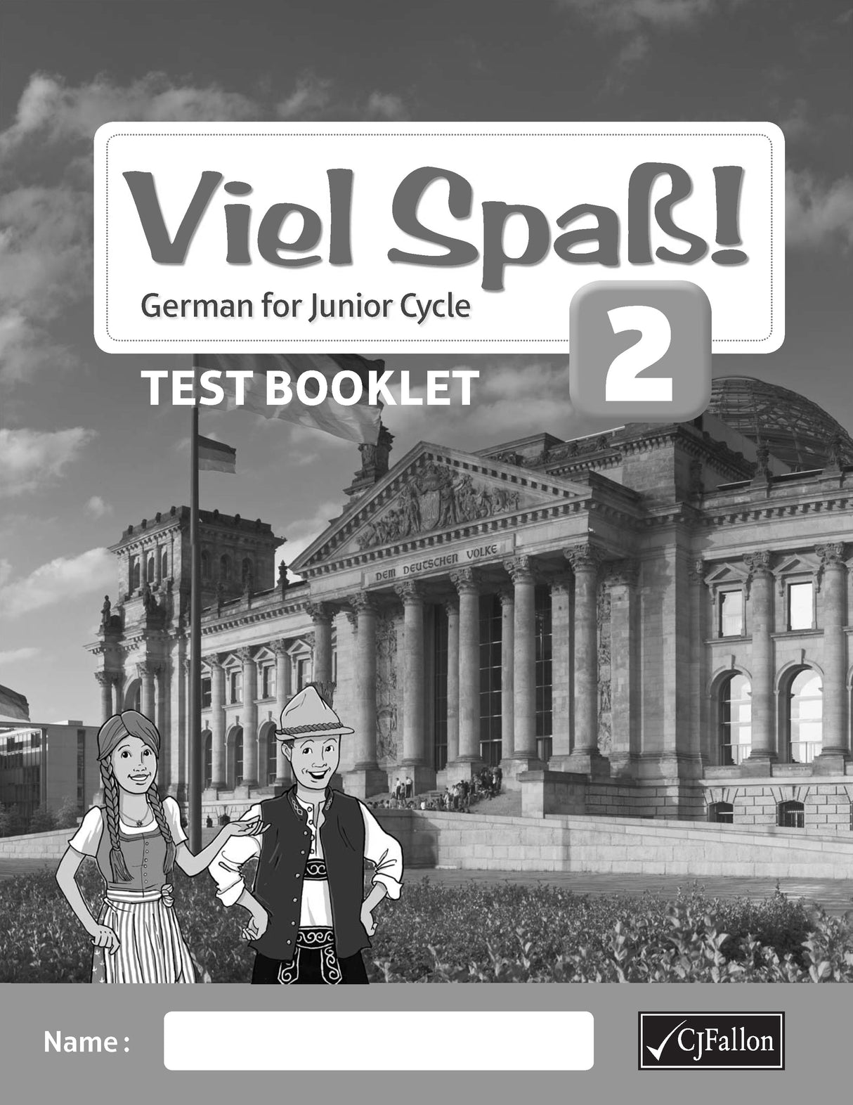 Viel Spaß! 2 - New Edition - Textbook and Test Booklet Set by CJ Fallon on Schoolbooks.ie