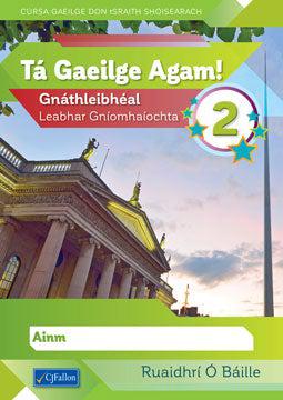 Tá Gaeilge Agam! 2 (Pack) by CJ Fallon on Schoolbooks.ie