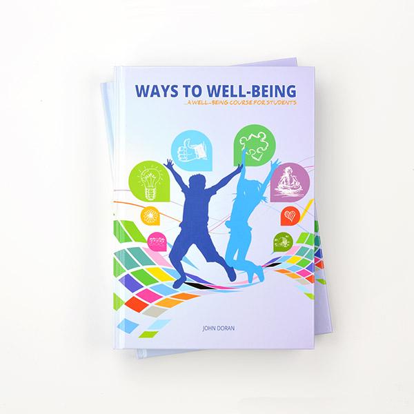■ Ways to Well-Being Programme – Student Workbook - Old Edition by 4Schools.ie on Schoolbooks.ie