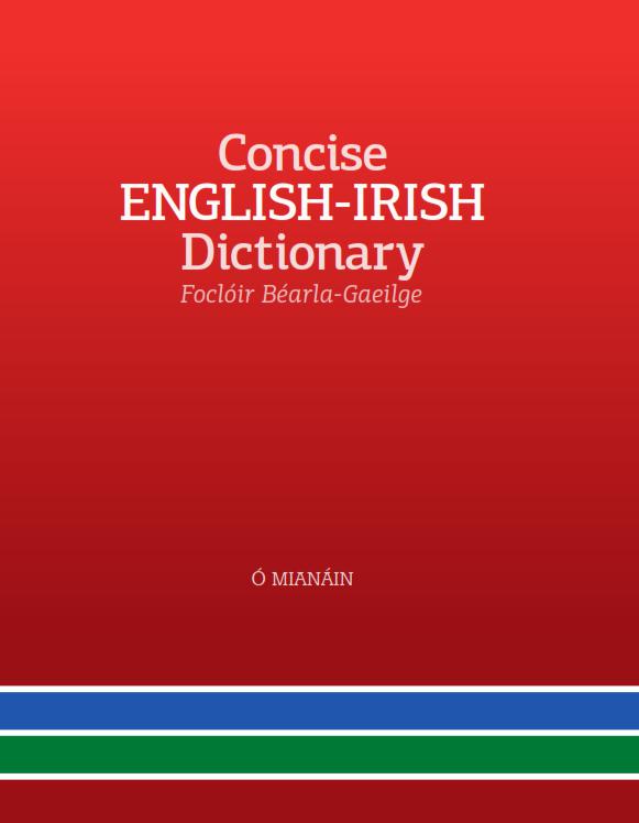 Concise English - Irish Dictionary by An Gum on Schoolbooks.ie