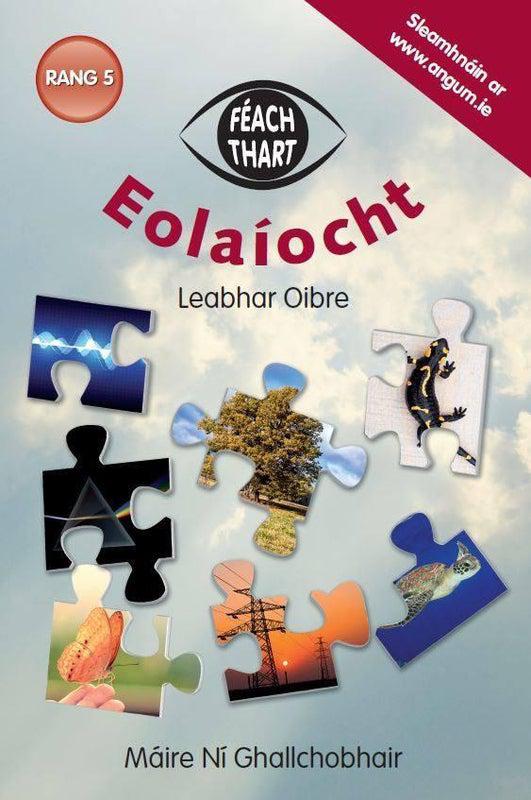 Féach Thart! - Rang 5 - Eolaíocht by An Gum on Schoolbooks.ie