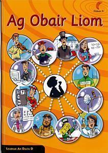 Seidean Si - Ag Obair Liom (Leabhar an Dalta D) by An Gum on Schoolbooks.ie