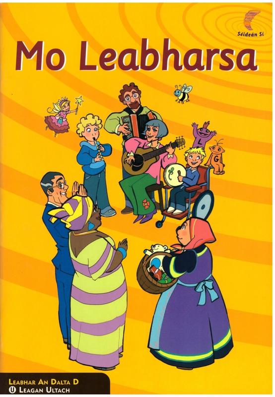 ■ Seidean Si - Mo Leabharsa (Leabhar an Dalta D) Leagan Ultach by An Gum on Schoolbooks.ie