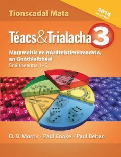 ■ Téacs & Trialacha 3 - Gnáthleibhéal (Ordinary Level) - Old Edition (2014) by An Gum on Schoolbooks.ie