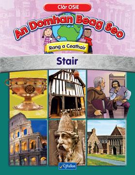 An Domhan Beag Seo 4th Class - Stair by CJ Fallon on Schoolbooks.ie