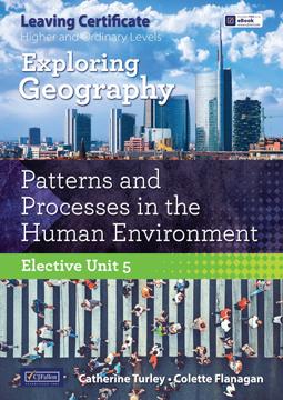 Exploring Geography - Elective Unit 5 by CJ Fallon on Schoolbooks.ie