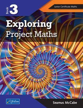 ■ Exploring Project Maths 3 by CJ Fallon on Schoolbooks.ie