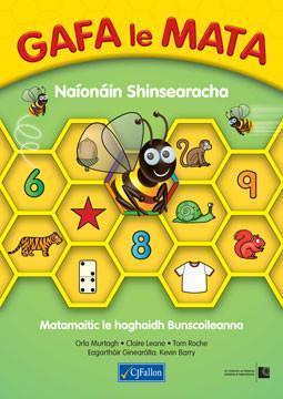 ■ Gafa le Mata - Naionain Shinsearacha Paicead - 1st / Old Edition (2015) by CJ Fallon on Schoolbooks.ie