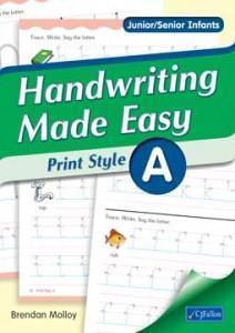 Handwriting Made Easy - Print Style A by CJ Fallon on Schoolbooks.ie