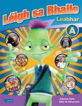 ■ Leigh sa Bhaile A - 1st Class - 1st / Old Edition by CJ Fallon on Schoolbooks.ie