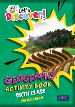 Let's Discover! - 6th Class - Geography - Activity Book Only by CJ Fallon on Schoolbooks.ie