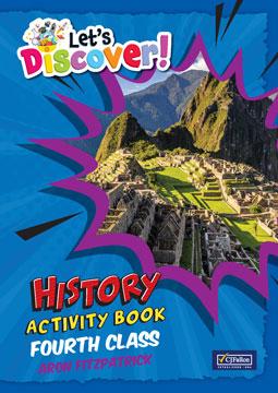 Let's Discover! - 4th Class - History - Activity Book Only by CJ Fallon on Schoolbooks.ie
