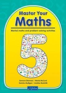 Master Your Maths 5 by CJ Fallon on Schoolbooks.ie