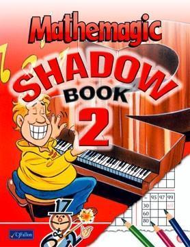 Mathemagic Shadow Book 2 by CJ Fallon on Schoolbooks.ie