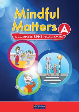 Mindful Matters A by CJ Fallon on Schoolbooks.ie