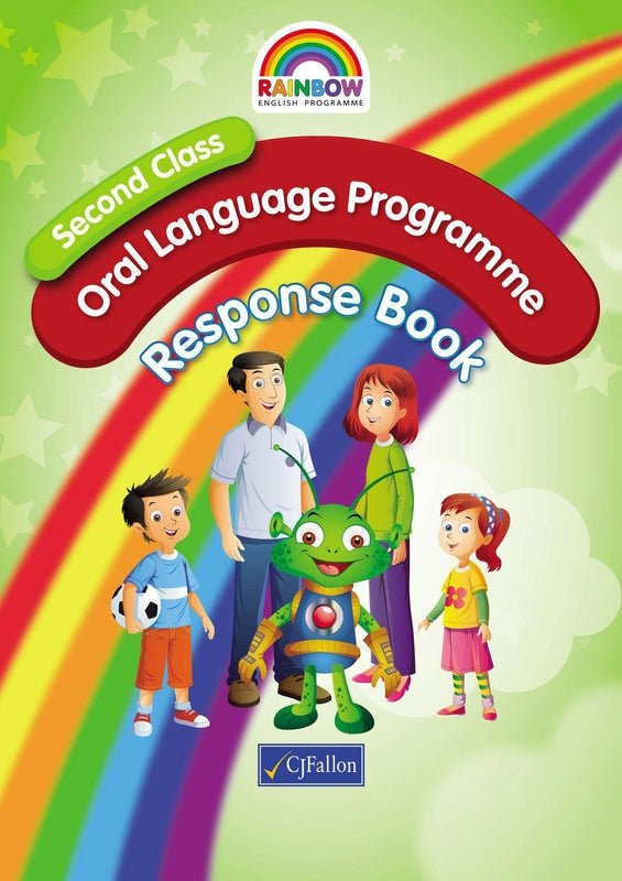Rainbow - Oral Language Programme - Second Class - Response Book by CJ Fallon on Schoolbooks.ie