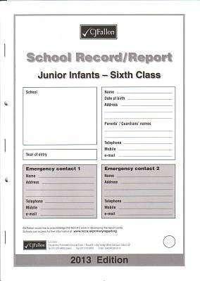 Report Cards - Junior Infants - 6th Class (Revised) by CJ Fallon on Schoolbooks.ie