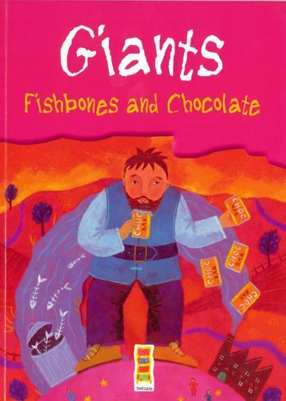 ■ Bookcase - Giants, Fishbones and Chocolate - 4th Class Anthology by Carroll Heinemann on Schoolbooks.ie