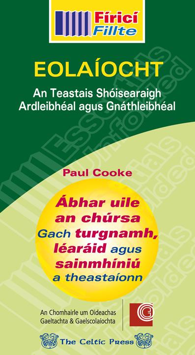 ■ Fíricí Fillte - Eolaíocht - An Teastais Shóisearaigh - Ardleibhéal agus Gnáthleibhéal by Celtic Press (now part of CJ Fallon) on Schoolbooks.ie