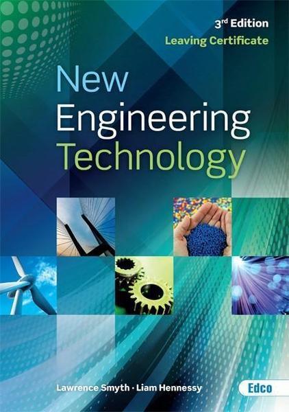 ■ New Engineering Technology - 3rd / New Edition (2015) by Edco on Schoolbooks.ie