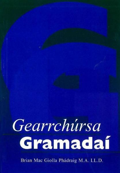 Gearrchursa Gramadai by Edco on Schoolbooks.ie