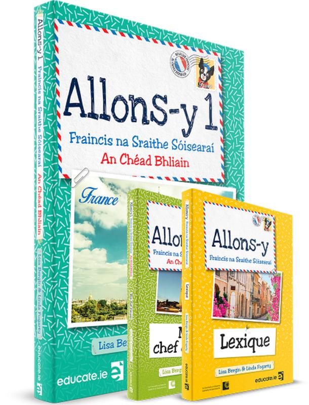 Allons-y 1 - Gaeilge Edition - Set - 1st / New Edition (2021) by Educate.ie on Schoolbooks.ie