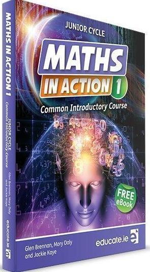 Maths in Action 1 by Educate.ie on Schoolbooks.ie