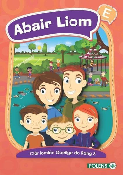 ■ Abair Liom E - 3rd Class - 1st / Old Edition (2016) by Folens on Schoolbooks.ie