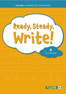 Ready, Steady, Write! A - Junior Infants - Cursive - Textbook and Practice Copy Set by Folens on Schoolbooks.ie