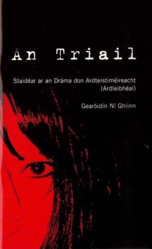 ■ An Triail Notes by Gill Education on Schoolbooks.ie