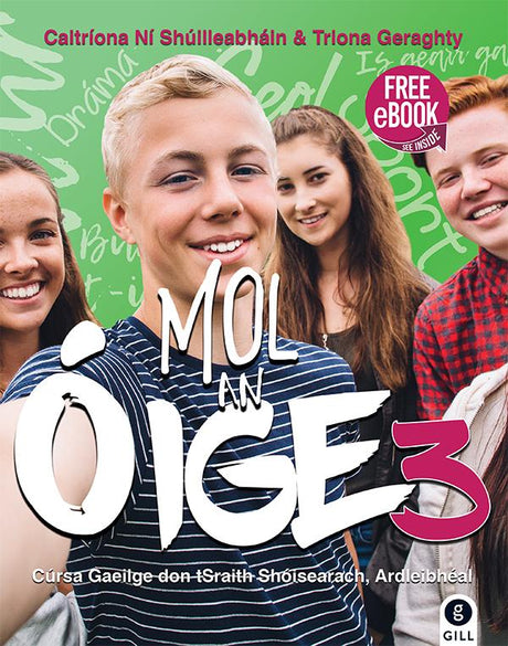 ■ Mol an Óige 3 - Textbook & Workbook Set - 1st / Old Edition (2018) by Gill Education on Schoolbooks.ie