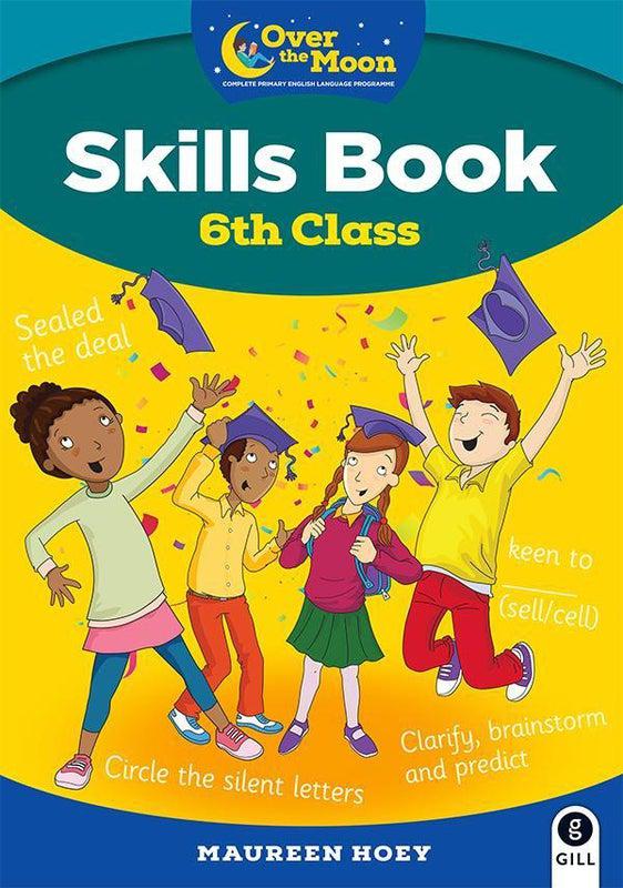 Over The Moon - 6th Class - Skills Book and My Literacy Portfolio Set by Gill Education on Schoolbooks.ie