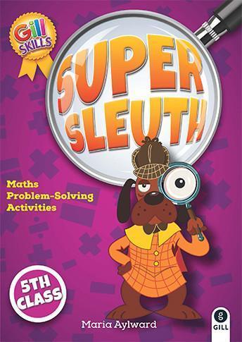Super Sleuth 5th Class by Gill Education on Schoolbooks.ie