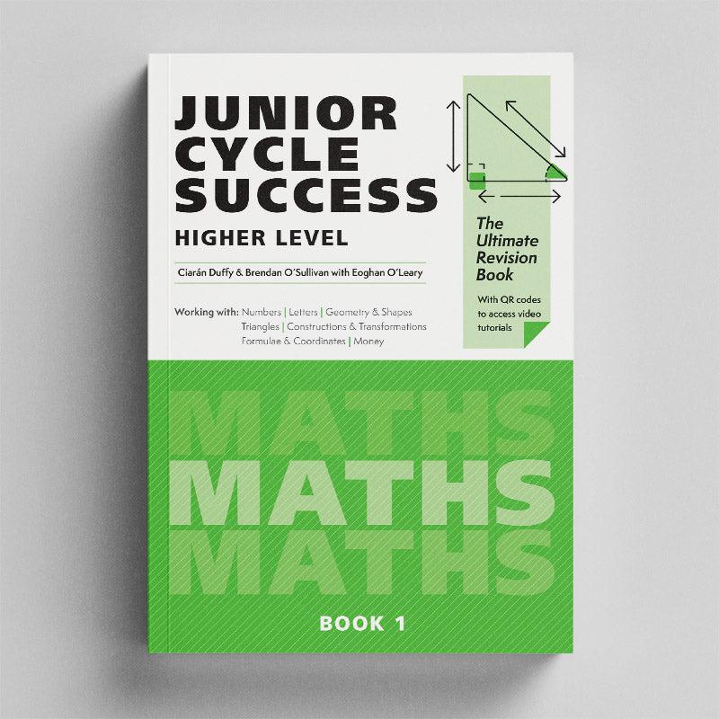 Junior Cycle Success - Maths Book 1 by 4Schools.ie on Schoolbooks.ie