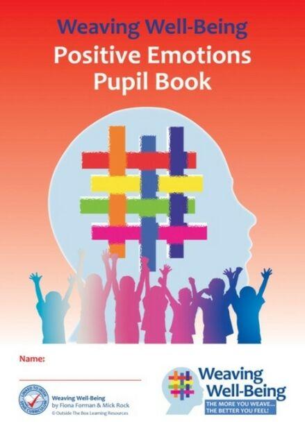 Weaving Well-Being - 3rd Class - Positive Emotions - Pupil Book by Outside the Box on Schoolbooks.ie