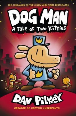 Dog Man - A Tale of Two Kitties - Paperback - Book 3 by Scholastic on Schoolbooks.ie